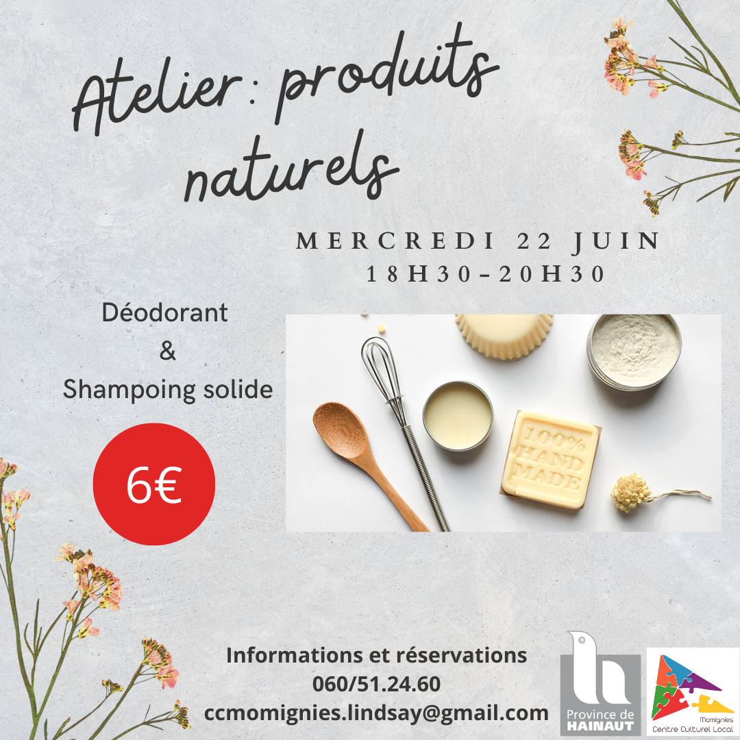 Atelier: produits naturels (cosmétiques, savons, produits ménagers...)